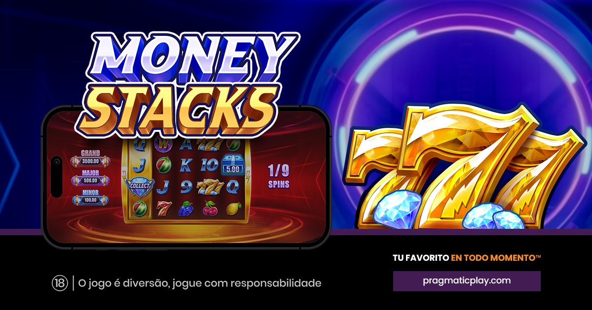 PRAGMATIC PLAY CARREGA GANHOS ELETRIFICANTES EM MONEY STACKS 