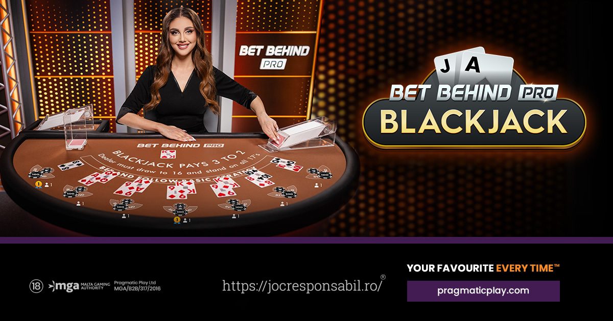 PRAGMATIC PLAY TRANSFORMĂ JOCUL CLASIC DE CAZINOU LIVE CU BET BEHIND PRO BLACKJACK